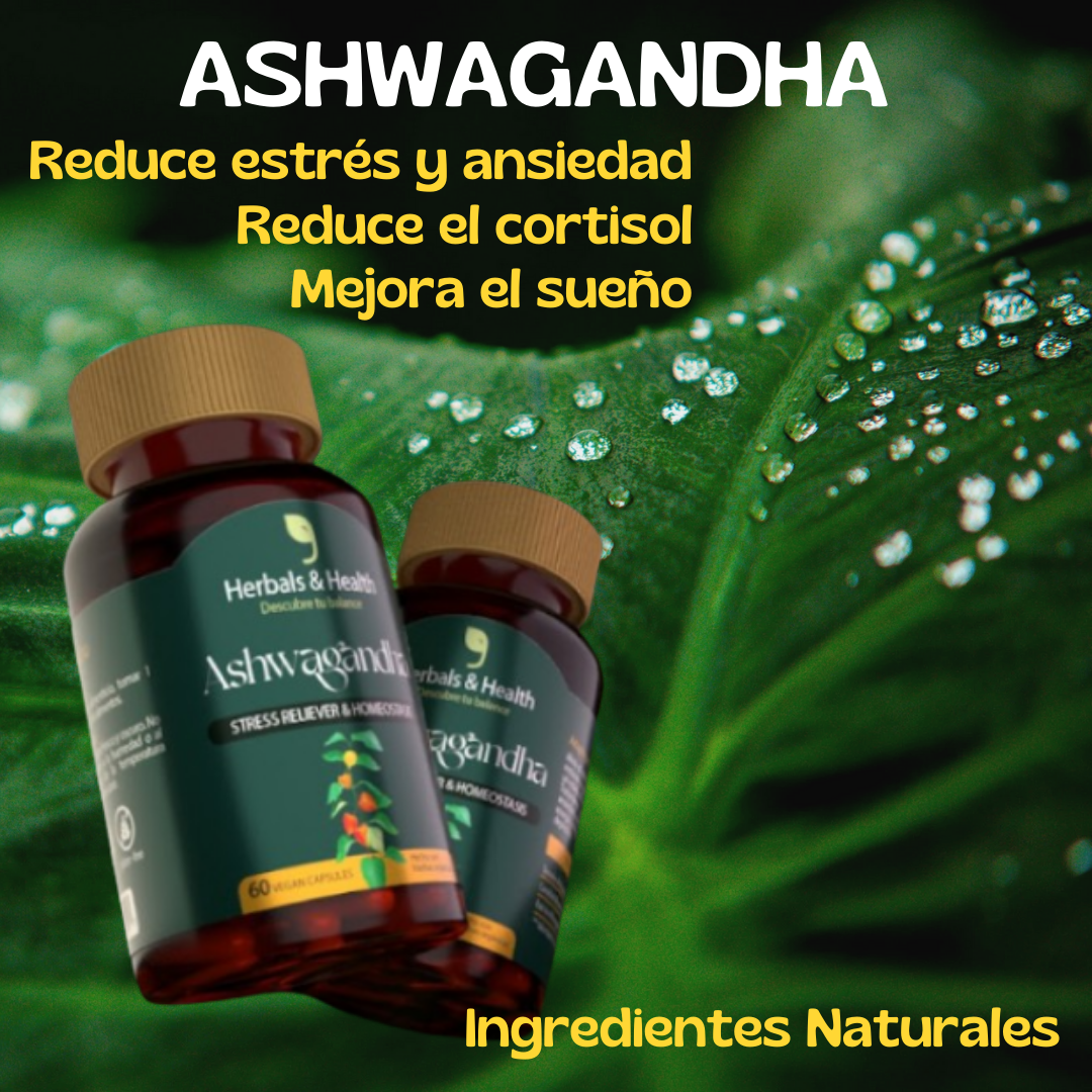 ASHWAGANDHA - REDUCE EL ESTRÉS - MEJORA EL SUEÑO - REDUCE EL CORTISOL