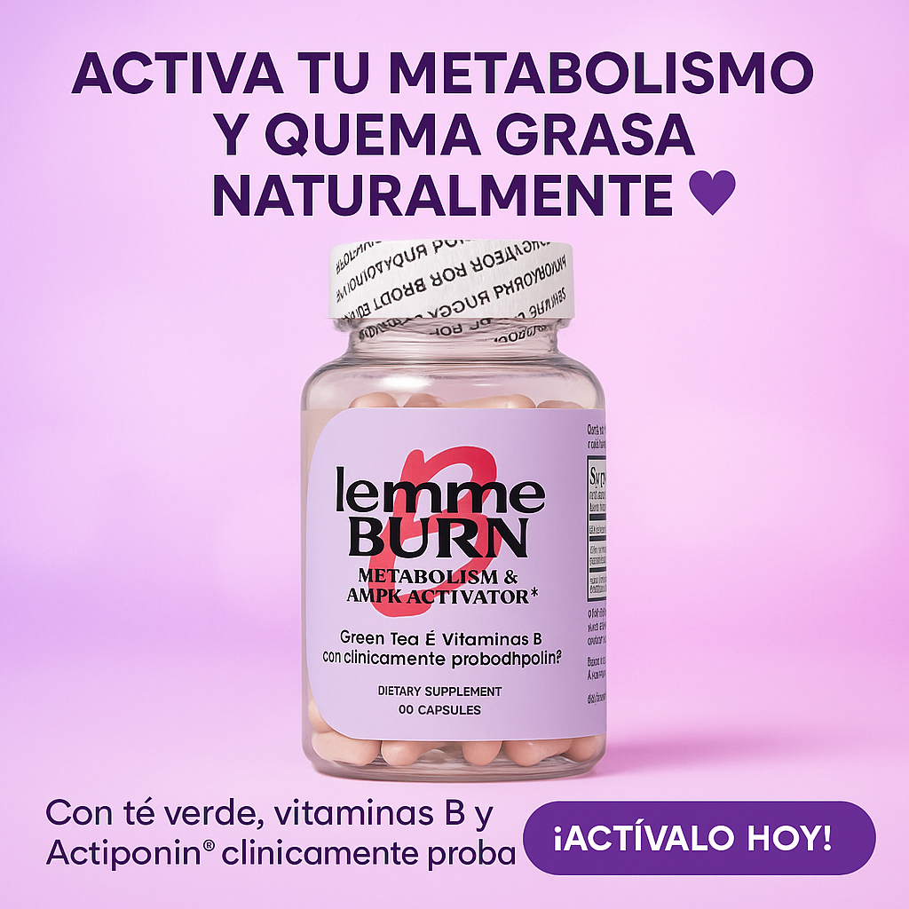Lemme Burn™ - Metabolism Activator
